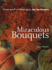 Miraculous Bouquets Format: Paperback