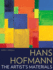 Hans Hofmann: the Artist's Materials