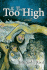 He Flew Too High