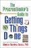 The Procrastinator's Guide to Getting Things Done