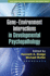 Gene-Environment Interactions in Developmental Psychopathology (the Duke Series in Child Development and Public Policy)
