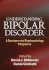 Understanding Bipolar Disorder: a Developmental Psychopathology Perspective
