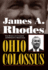 James a. Rhodes, Ohio Colossus