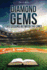 Diamond Gems: Life Lessons between the Lines