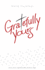 Gratefully Yours