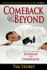 Comeback & Beyond: How to Turn Your Setback Into Your Comeback