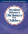 Merriam-Webster's Dictionary for Children-Paperback Elementary Dictionary