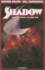Shadow Master Series Volume 1 (Shadow Master Series Tp)