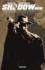 The Shadow Now