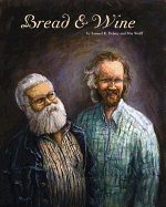 Bread & Wine: an Erotic Tale of New York