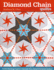 Diamond Chain Quilts: 10 Skill-Building Projects � Dynamic Star, Daisy & Pinwheel