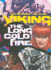 Viking: the Long Cold Fire