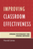 Improving Classroom Effectiveness: Strong Psychology for Strong Methods