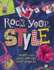 Rock Your Style