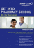 Get Into Pharmacy School: Rx for Success