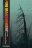 Fire Management in the American West: Forest Politics and the Rise of Megafires