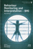 Behaviour Monitoring and Interpretation-Bmi: Well-Being-Volume 9 Ambient Intelligence and Smart Environments
