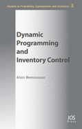 Dynamic Programming and Inventory Control