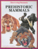Prehistoric Mammals (Discovering Dinosaurs)