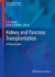 Kidney and Pancreas Transplantation: a Practical Guide (Current Clinical Urology)