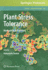 Plant Stress Tolerance: Methods and Protocols (Methods in Molecular Biology, 639)