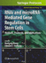 Rnai and Microrna-Mediated Gene Regulation in Stem Cells: Methods, Protocols, and Applications (Methods in Molecular Biology, 650)