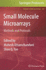 Small Molecule Microarrays: Methods and Protocols (Methods in Molecular Biology, 669)