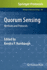 Quorum Sensing: Methods and Protocols (Methods in Molecular Biology, 692)