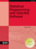 Statistical Programming With Sas/Iml Software