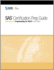Sas Certification Prep Guide: Advanced Programming for Sas 9