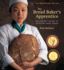 The Bread Baker's Apprentice, 15th Anniversary Edition: Mastering the Art of Extraordinary Bread [a Baking Book]