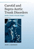 Carotid and Supra-Aortic Trunk Disorders (Modern Trends in Vascular Surgery)