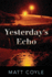 Yesterday's Echo (the Rick Cahill Series)