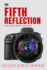 The Fifth Reflection, Volume 3