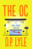 The Oc (5) (the Jake Longly Series)