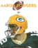 Aaron Rodgers (the Big Time)