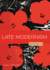 Late Modernism (Odysseys in Art)