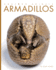 Armadillos (Amazing Animals)