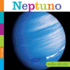 Neptuno/ Neptune (Semillas Del Saber) (Spanish Edition)