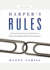 Harper's Rules: a Recruiter's Guide to Finding a Dream Job and the Right Relationship