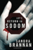 Lot's Return to Sodom: a Liv Bergen Mystery