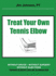 Treat Your Own Tennis Elbow