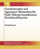 Communication and Agreement Abstractions for Fault-Tolerant Asynchronous Distributed Systems (Synthesis Lectures on Distributed Computing Theory, 2)