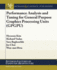 Performance Analysis and Tuning for General Purpose Graphics Processing Units (Synthesis Lectures on Computer Architecture)