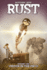 Rust Vol. 1: Visitor in the Field