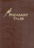 Pheasant Tales: Limited Edition Format: Slide Bound