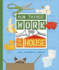 How Things Work in the House