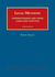 Legal Methods: Understanding and Using Cases and Statutes, 3d (University Casebook Series)