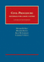 Civil Procedure (University Casebook Series)