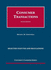 Consumer Transactions, 6th, Selected Statutes and Regulations (Coursebook)